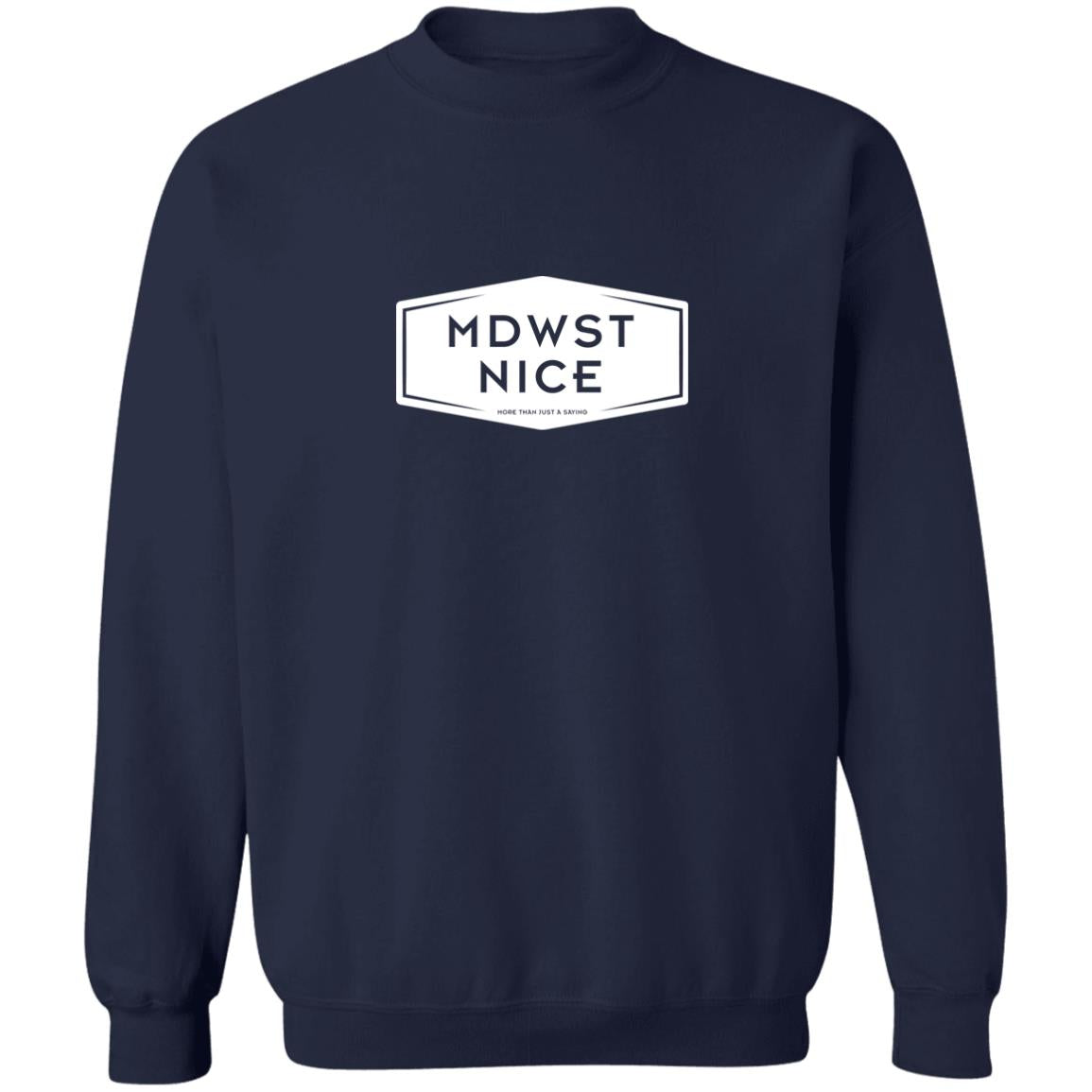 MDWST Nice Crewneck Pullover Sweatshirt