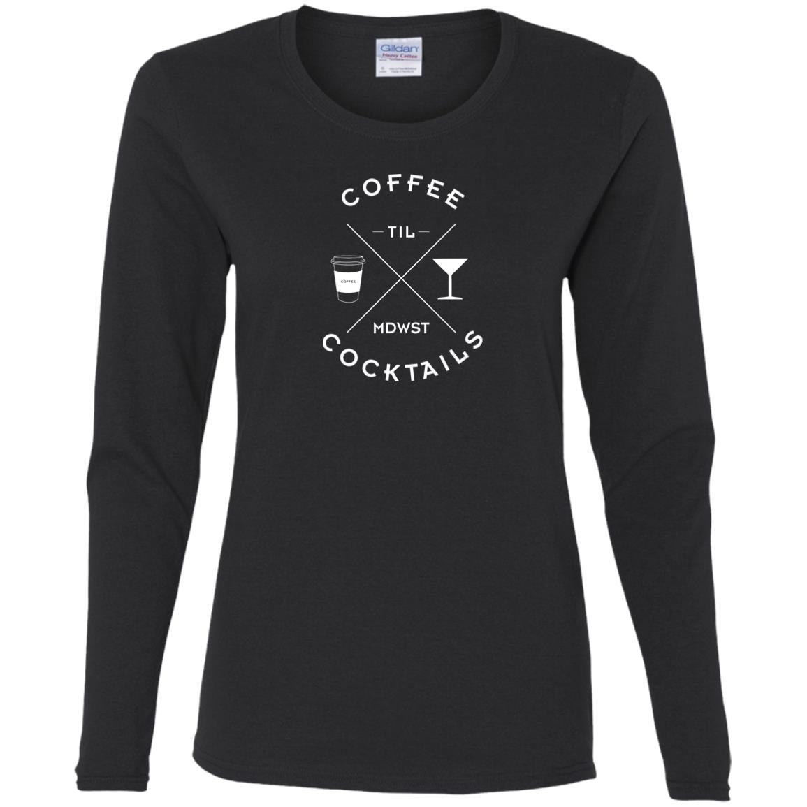 Coffee til Cocktails Ladies' Cotton LS T-Shirt